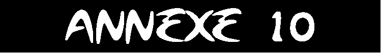 Zone de Texte: ANNEXE 10
